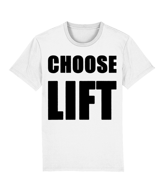 Choose Lift Organic T-Shirt