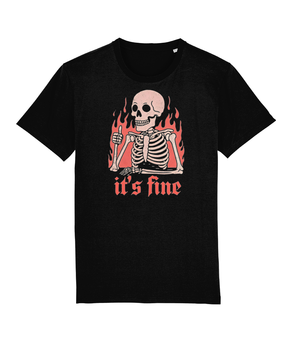 It's Fine Skeleton Organic T-Shirt